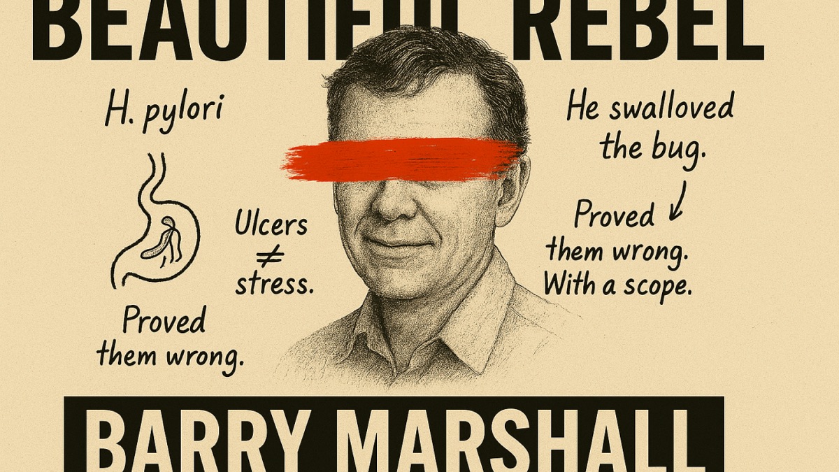 🦠 Barry Marshall — The Man Who Infected Himself With the Truth